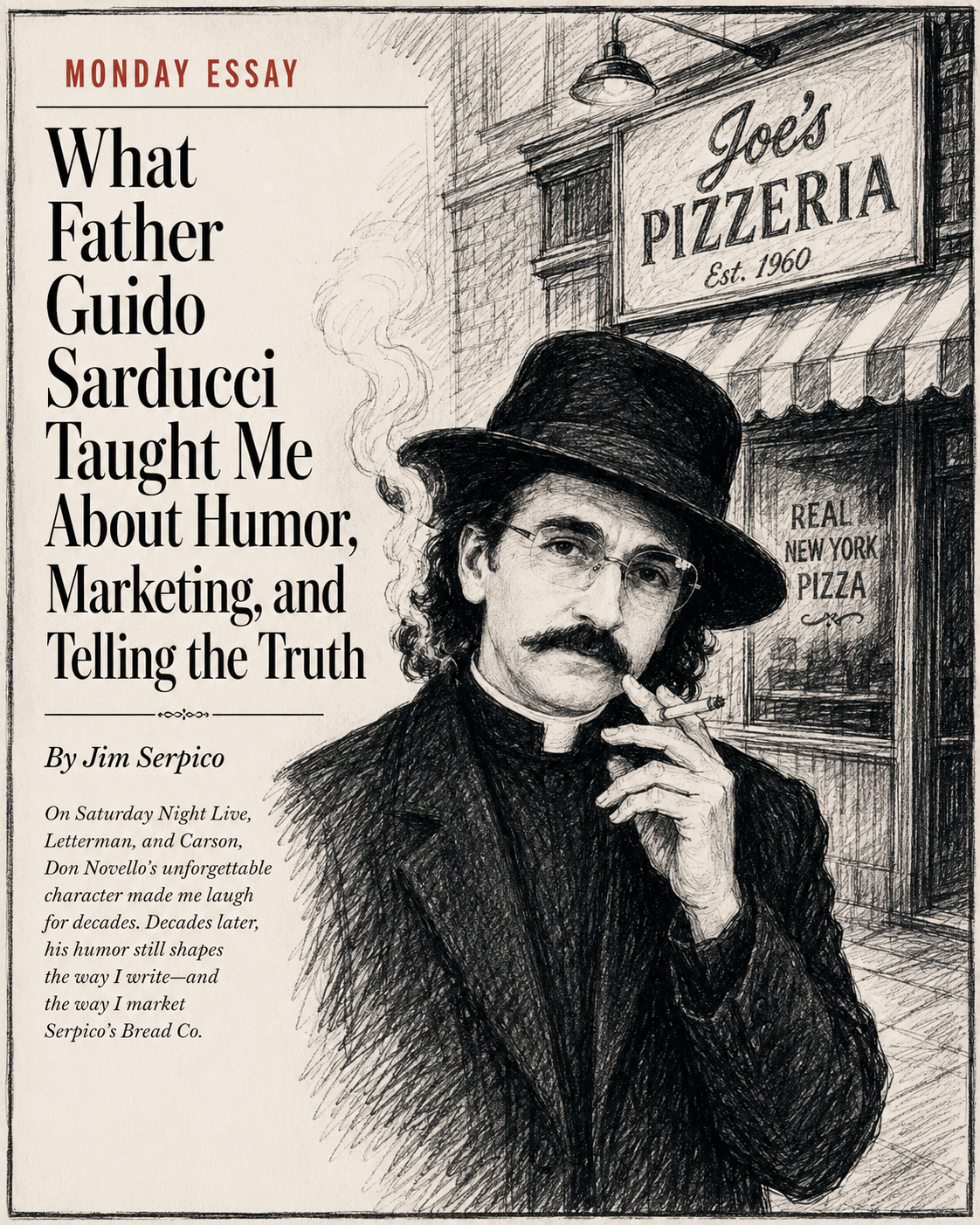Magazine cover with a sketch of Father Guido Sarducci beside a Joe's Pizzeria sign; headline reads 'What Father Guido Sarducci Taught Me About Humor, Marketing, and Telling the Truth'